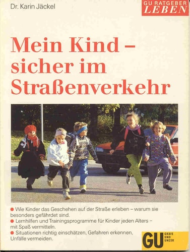 Mein Kind - sicher im Strassenverkehr
