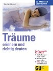 Träume - erinnern und richtig deuten