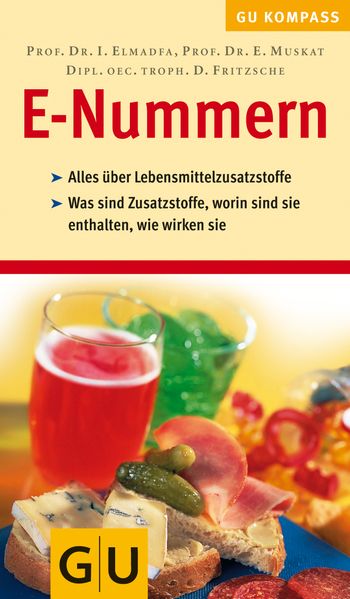 E-Nummern, GU Kompass Lebensmittel-Zusatzstoffe