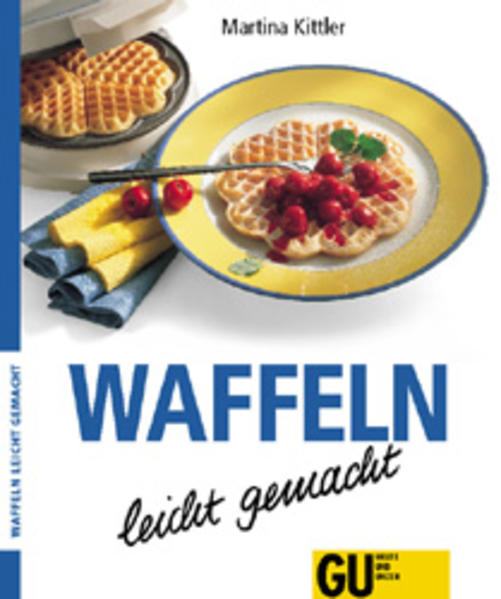Waffeln - leicht gemacht