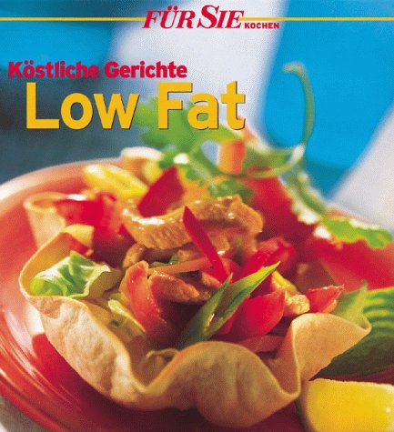 Köstliche Gerichte Low-Fat