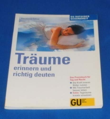 Träumen - erinnern und richtig deuten