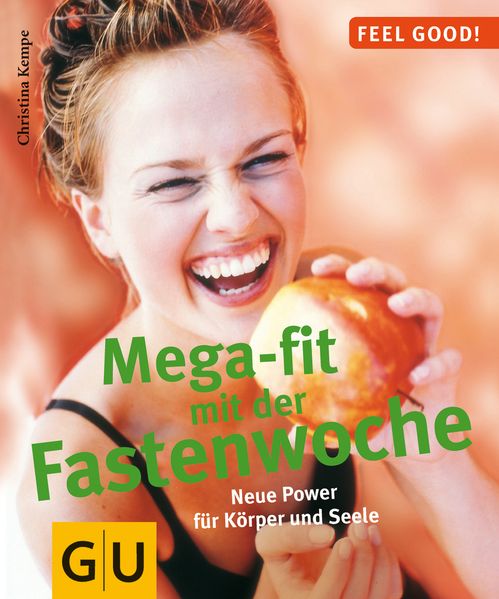 Fastenwoche, Mega-fit mit der