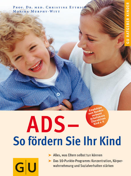 ADS - So fördern Sie Ihr Kind