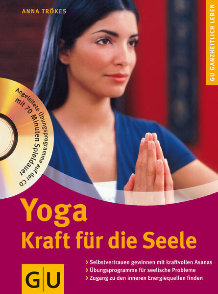 Yoga. Kraft für die Seele