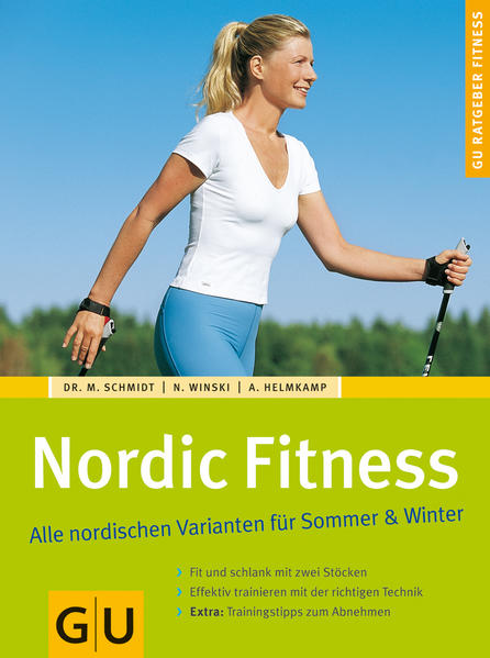 Nordic Fitness. Alle nordischen Varianten für Sommer & Winter