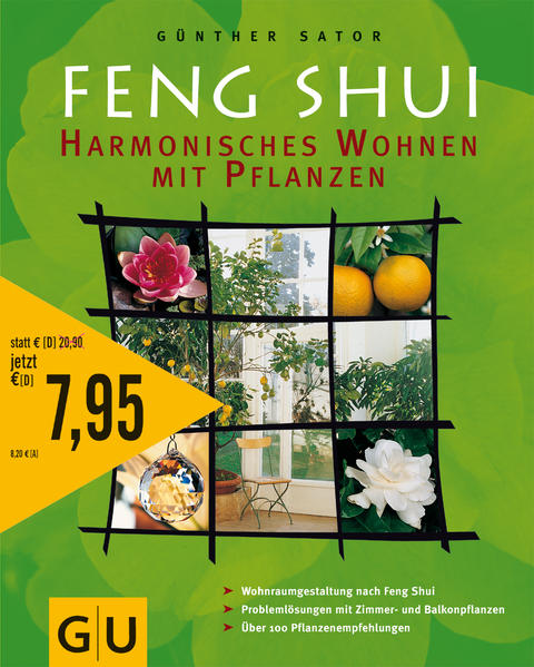 Feng Shui - Harmonisches Wohnen mit Pflanzen