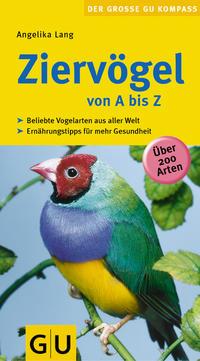 Ziervögel von A bis Z