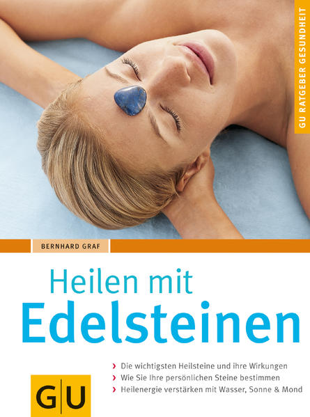 Edelsteinen, Heilen mit