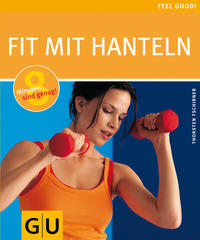 Hanteln, Fit mit