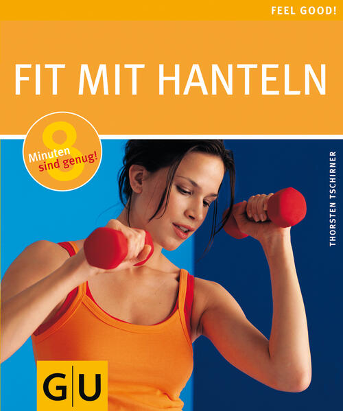 Hanteln, Fit mit