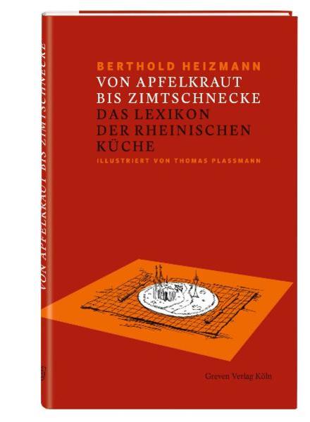 Von Apfelkraut bis Zimtschnecke