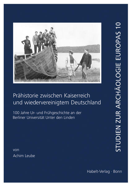 Prähistorie zwischen Kaiserreich und wiedervereinigtem Deutschland