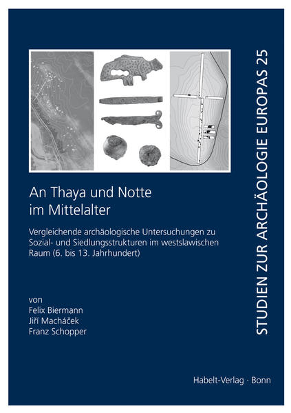 An Thaya und Notte im Mittelalter
