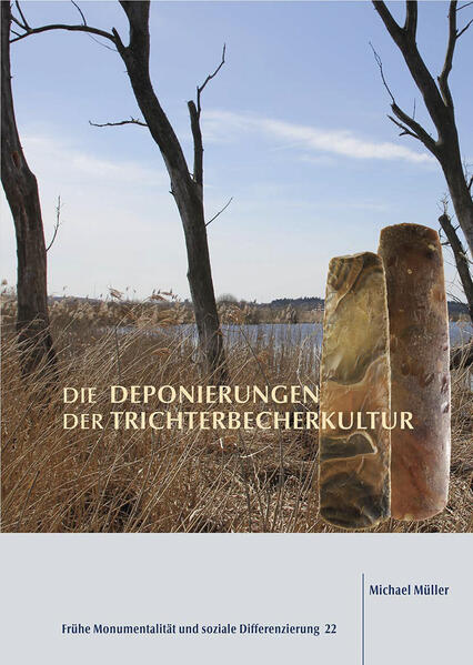 Die Deponierungen der Trichterbecherkultur.
