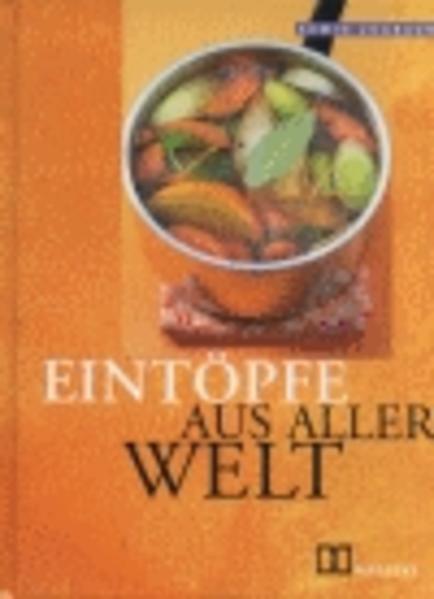 Eintöpfe aus aller Welt