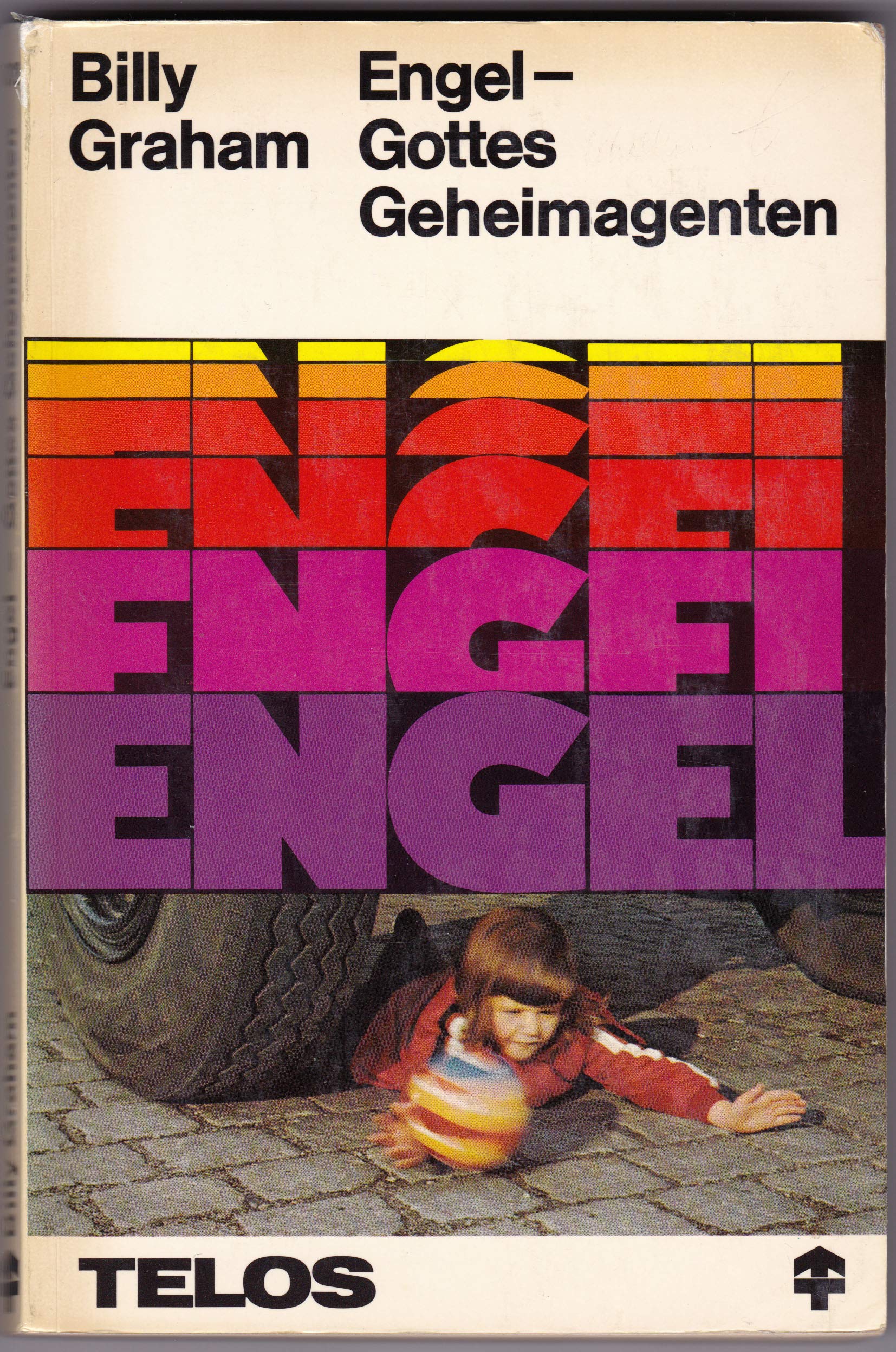 Engel - Gottes Geheimagenten