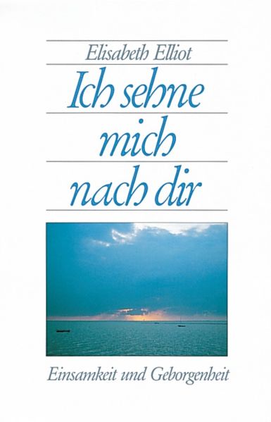 Ich sehne mich nach dir