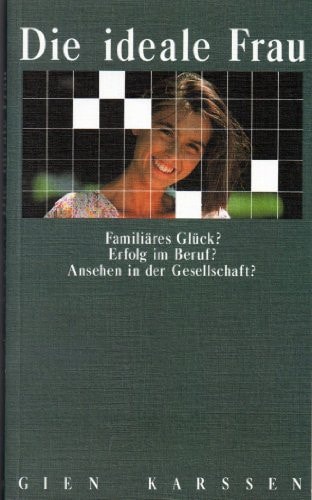 Die ideale Frau