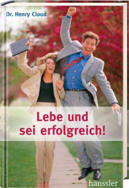 Lebe und sei erfolgreich!