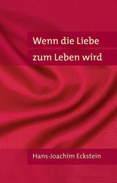 Wenn die Liebe zum Leben wird