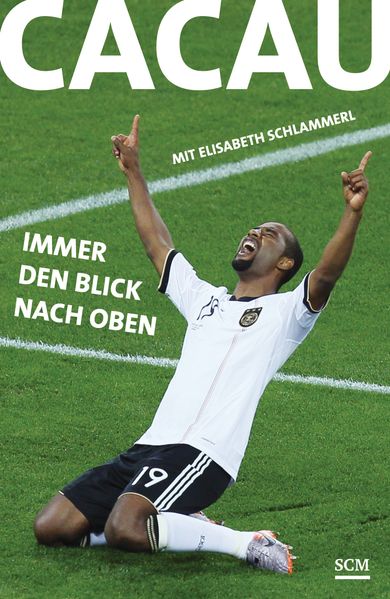 Cacau - Immer den Blick nach oben