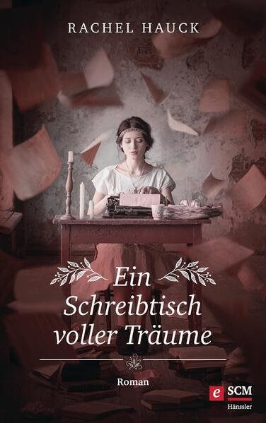 Ein Schreibtisch voller Träume