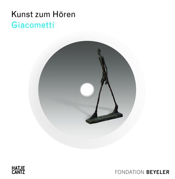 Kunst zum Hören: Giacometti