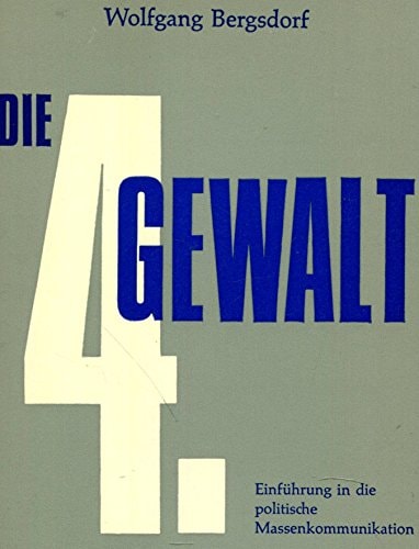 Die vierte Gewalt