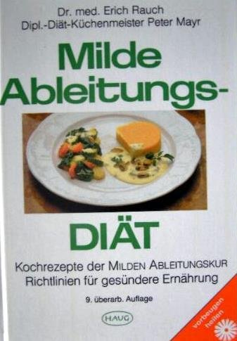 Milde Ableitungsdiät