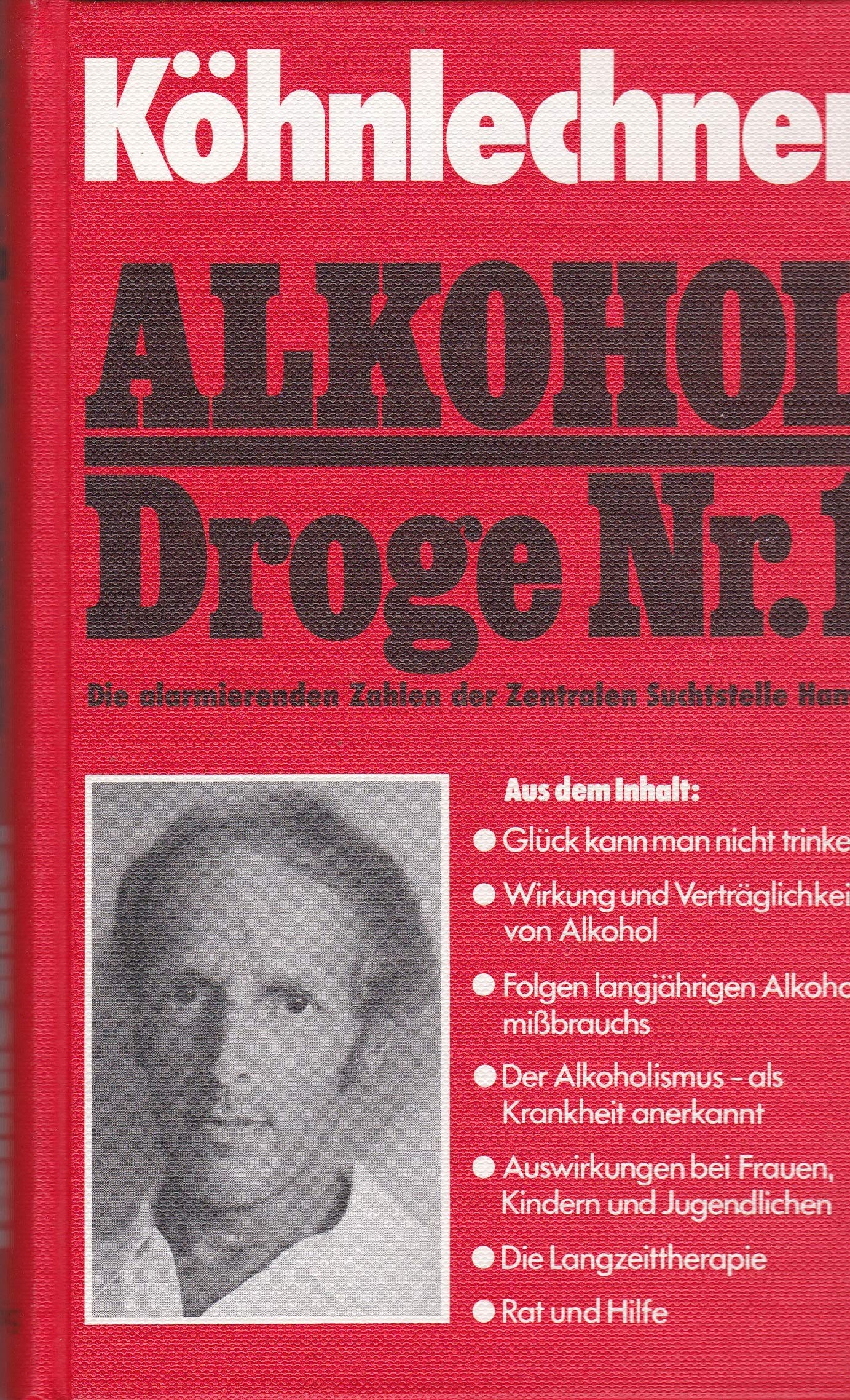 Alkohol - Droge Nr. 1