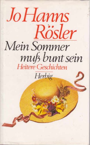 Mein Sommer muss bunt sein