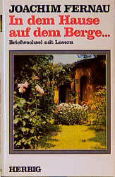 In dem Hause auf dem Berge...