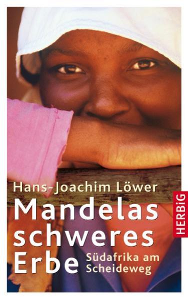 Mandelas schweres Erbe