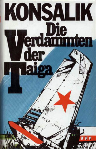 Die Verdammten der Taiga