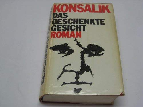 Das geschenkte Gesicht