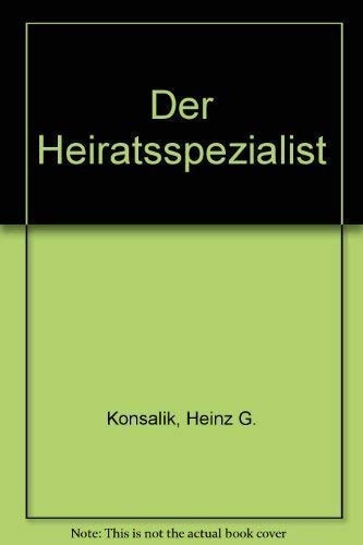 Der Heiratsspezialist