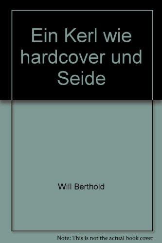 Ein Kerl wie Samt und Seide