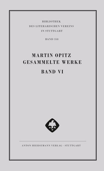 Martin Opitz: Gesammelte Werke