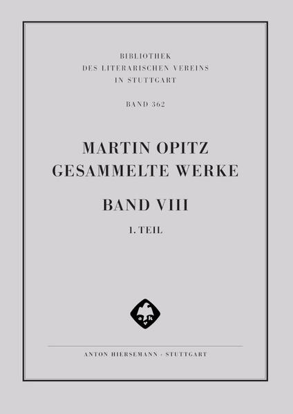 Martin Opitz: Gesammelte Werke