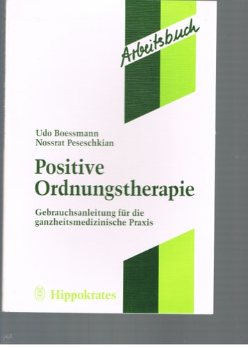 Arbeitsbuch Positive Ordnungstherapie