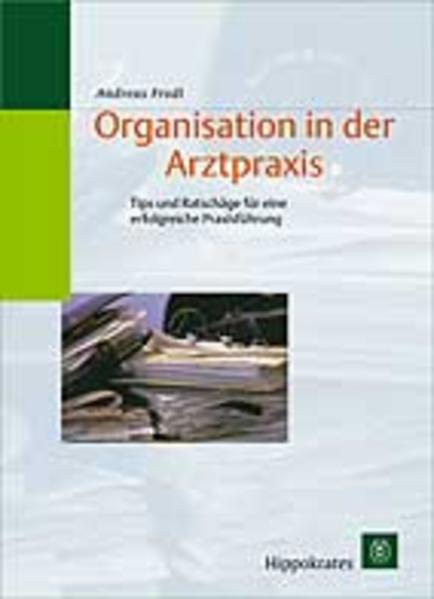 Organisation in der Arztpraxis