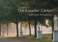 Die Kasseler Gärten