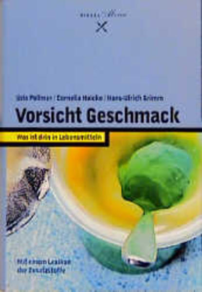 Vorsicht Geschmack