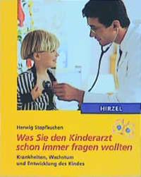 Was Sie den Kinderarzt schon immer fragen wollten
