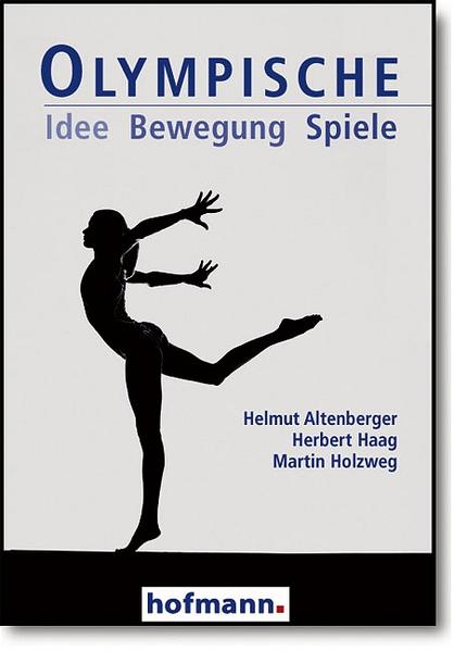 Olympische Idee - Bewegung - Spiele