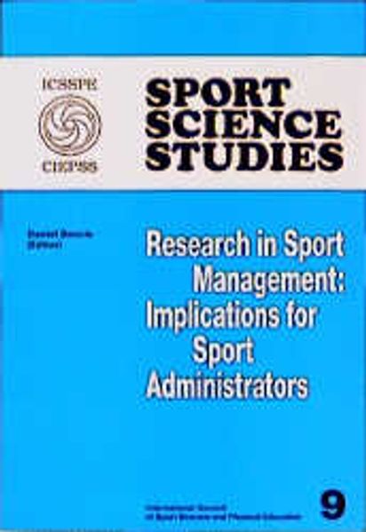 Research in Sport Management: Implications of Sport Administrators