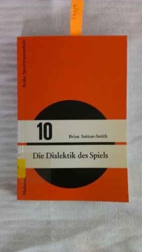 Dialektik des Spiels