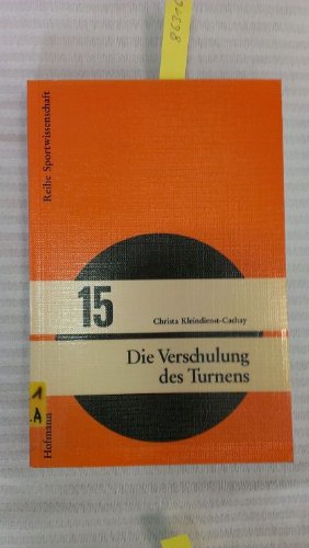 Die Verschulung des Turnens