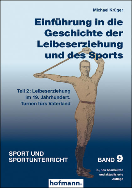 Einführung in die Geschichte der Leibeserziehung und des Sports - Teil 2